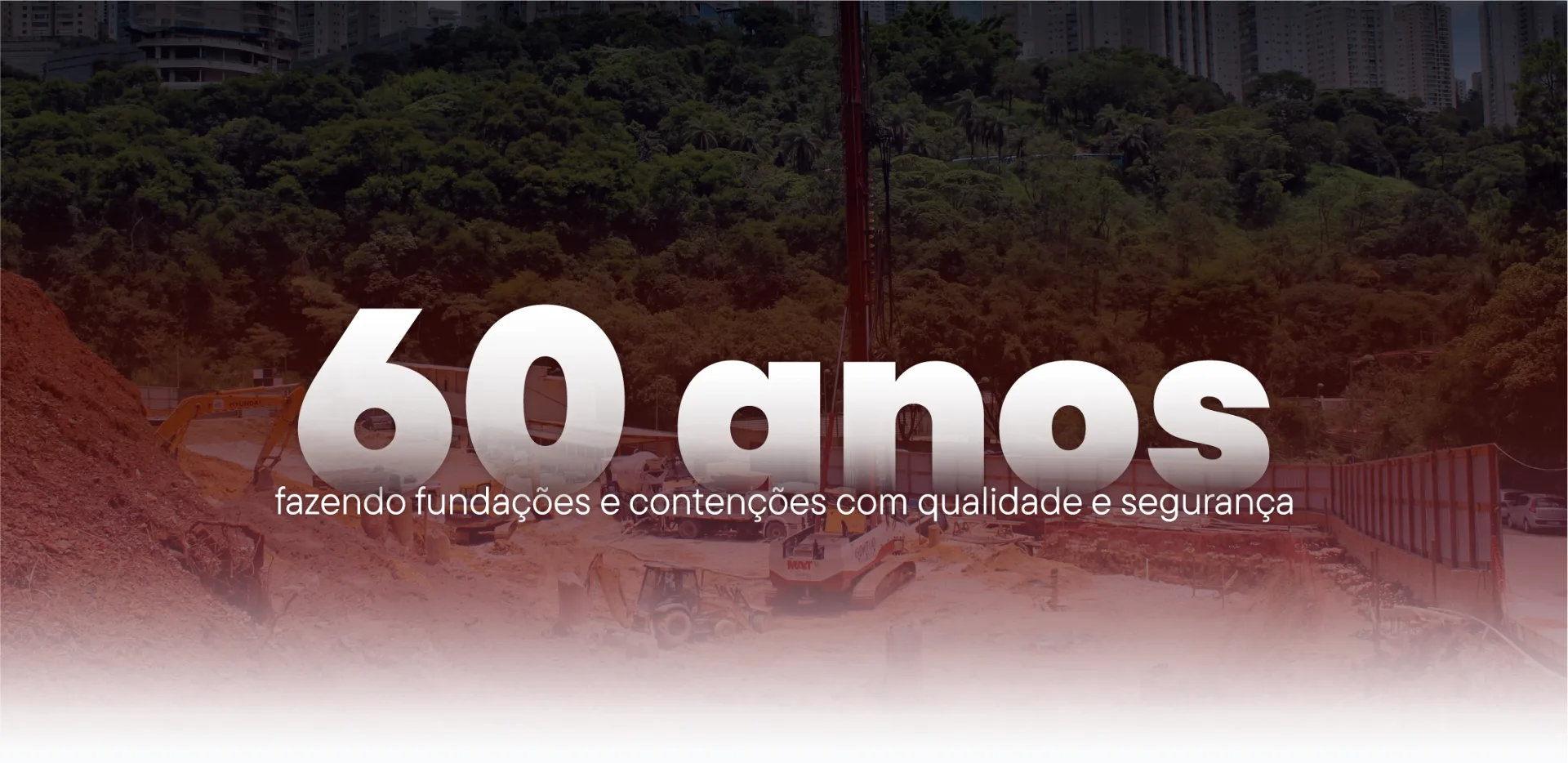 Gontijo Fundações - Há 60 anos fazendo contenções e fundações com qualidade e segurança